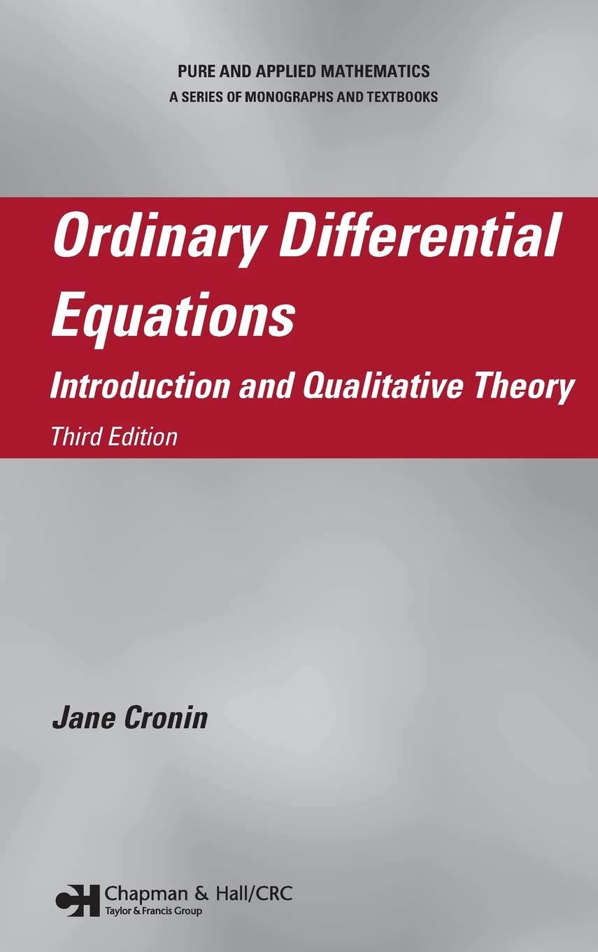 Ordinary Differential Equations: Introduction And Qualitative Theory, Third Edition (Chapman & Hall/Crc Pure And Applied Mathema,Used