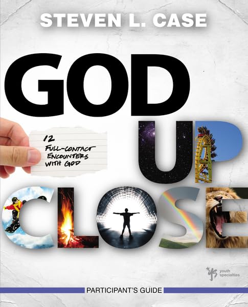 God Up Close Participant's Guide: 12 FullContact Encounters with God,Used