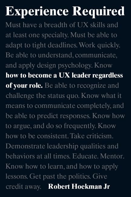 Experience Required: How to become a UX leader regardless of your role (Voices That Matter),Used