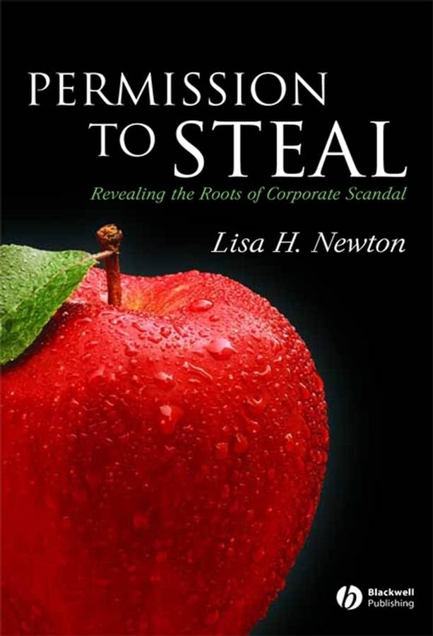 Permission to Steal: Revealing the Roots of Corporate ScandalAn Address to My Fellow Citizens,Used