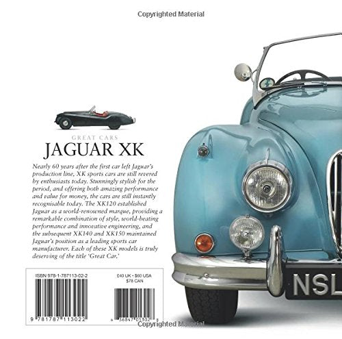 Jaguar XK: A Celebration of Jaguar's 1950s Classic (Great Cars),Used