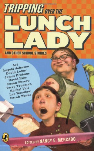 Tripping Over the Lunch Lady,Used