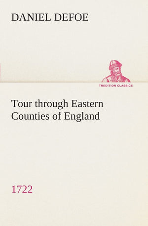 Tour through Eastern Counties of England, 1722,Used