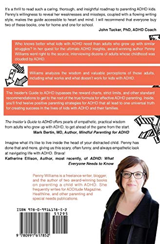 The Insider's Guide to ADHD: Adults with ADHD Reveal the Secret to Parenting Kids with ADHD,Used