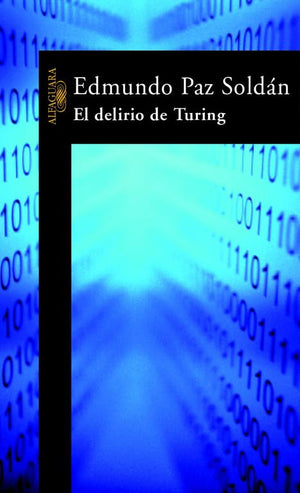 El Delirio De Turing (Turing's Obsession) (Spanish Edition),Used