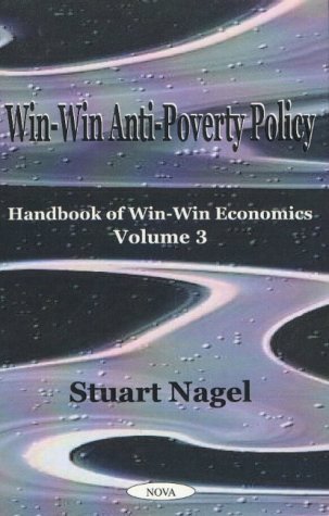WinWin AntiPoverty Policy: Handbook of WinWin Economics,Used