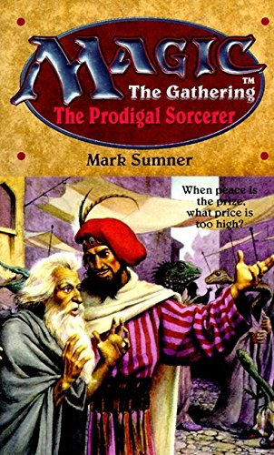 The Prodigal Sorcerer (Magic The Gathering, No. 6),New