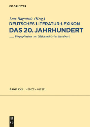 Henze  Hettwer (Deutsches LiteraturLexikon. Das 20. Jahrhundert) (German Edition),Used