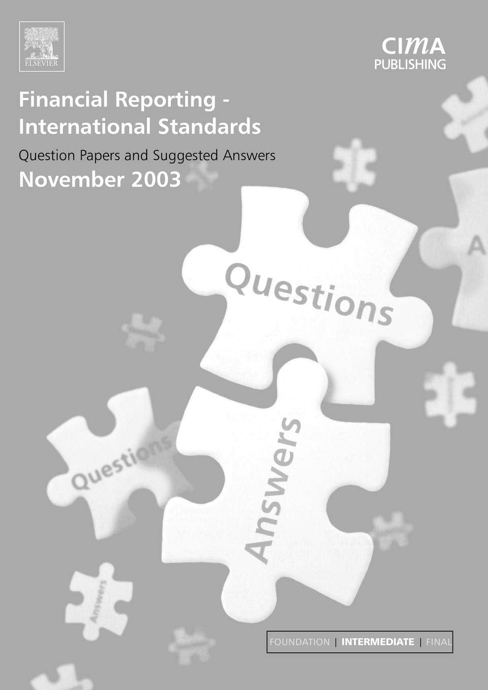 Financial Reporting International Standards November 2003 Q&As