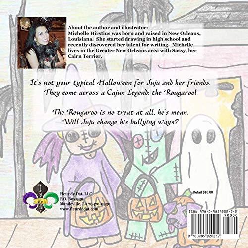 Juju meets the Rougaroo  a Halloween AntiBullying book (Juju the GOOD voodoo),Used
