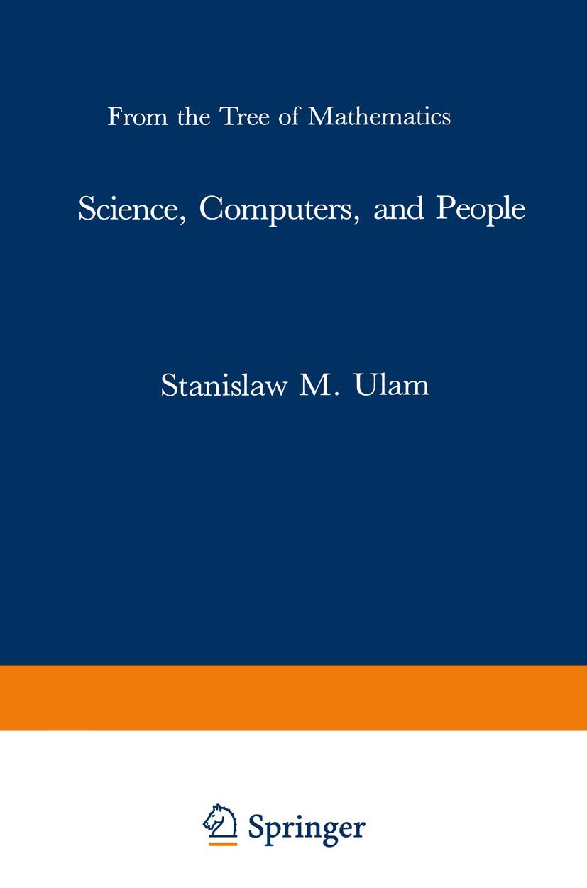 Science, Computers, and People: From the Tree of Mathematics,Used