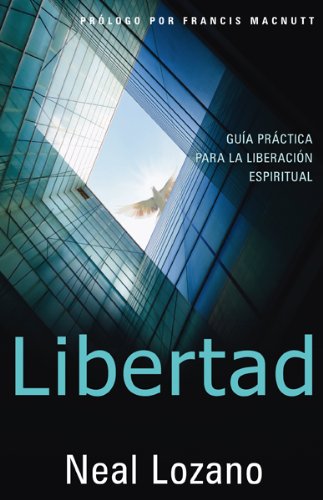 Libertad: Gua Prctica Para la Liberacin Espiritual (Spanish Edition),Used