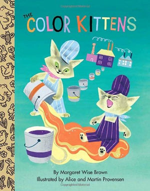 The Color Kittens (Little Golden Treasures),Used