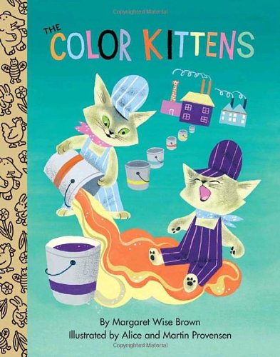 The Color Kittens (Little Golden Treasures),Used