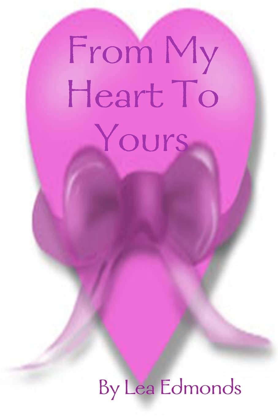From My Heart To Yours,New
