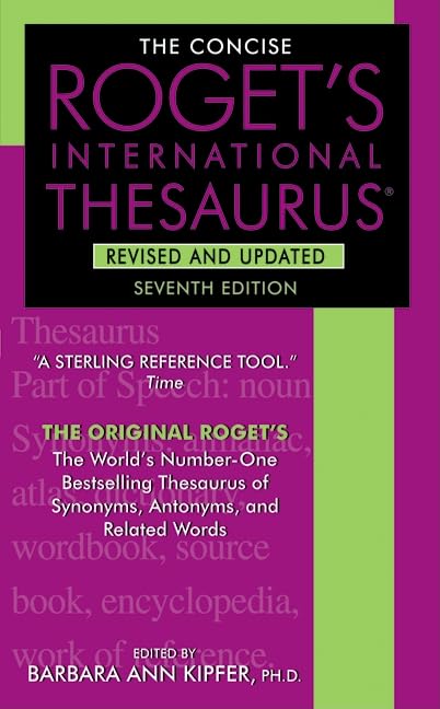 The Concise Roget's International Thesaurus, Revised and Updated, 7th Edition,Used