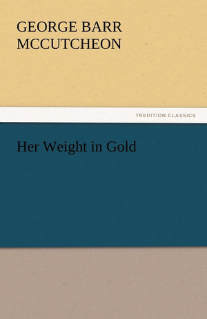 Her Weight in Gold,Used
