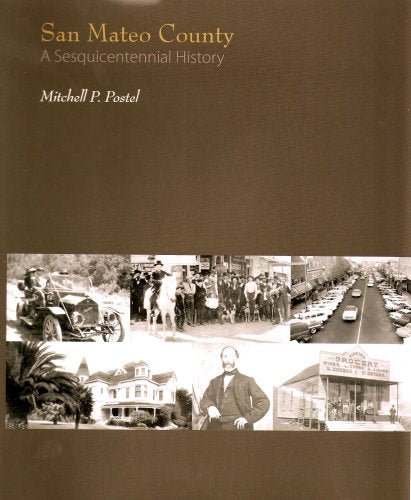 San Mateo County: A Sesquicentennial History-new,New