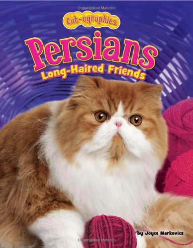 Persians: LongHaired Friends (Catographies),Used
