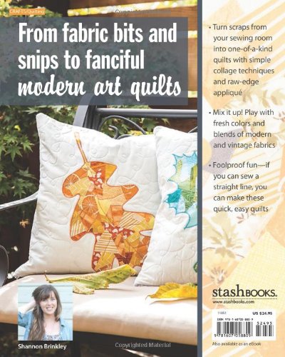 Scrappy Bits Appliqu: Fast & Easy Fusible Quilts  8 Projects  Foolproof Technique,Used