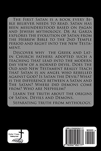 The First Satan: Understanding Satan, Devils and Demons,Used