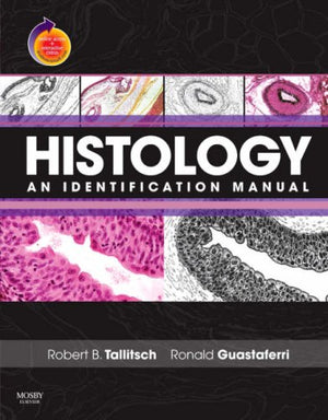 Histology: An Identification Manual: With Student Consult Online Access,Used