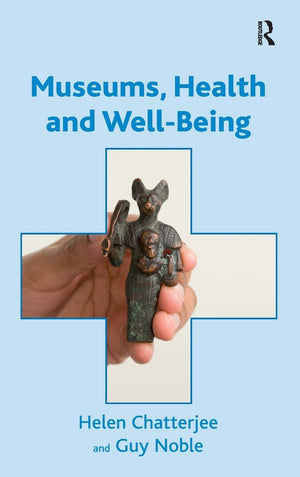 Museums, Health and WellBeing,Used