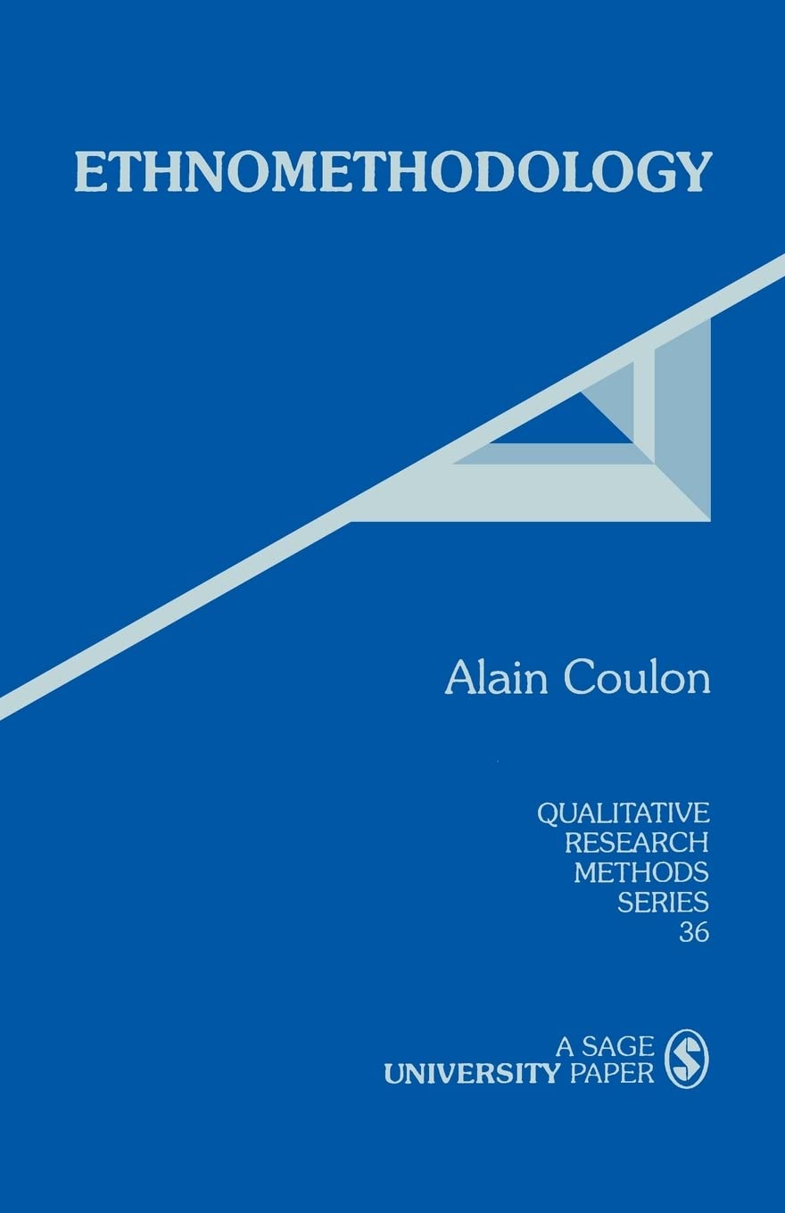 Ethnomethodology (Qualitative Research Methods),New