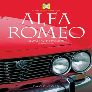 AlfaRomeo: Always with Passion (Haynes Classic Makes),Used