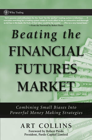 Beating the Financial Futures Market: Combining Small Biases into Powerful Money Making Strategies,Used