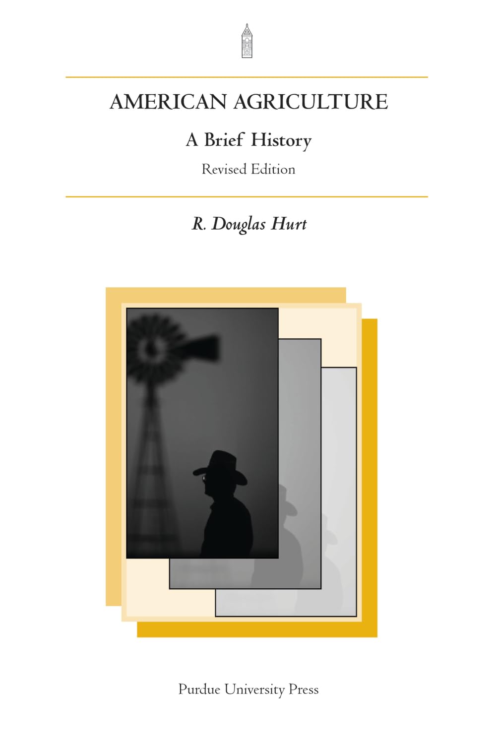American Agriculture: A Brief History, Rev. Ed.