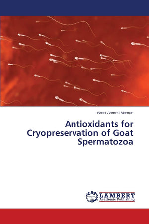 Antioxidants for Cryopreservation of Goat Spermatozoa,Used