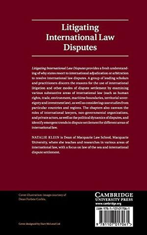 Litigating International Law Disputes: Weighing the Options,Used