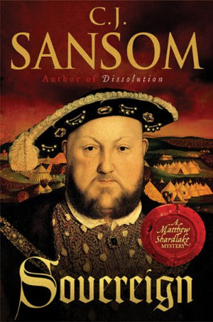 Sovereign (Matthew Shardlake Mysteries, No. 3),Used