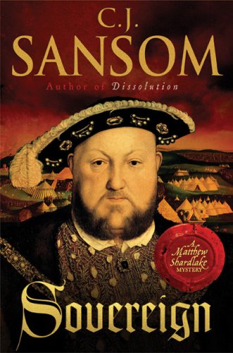Sovereign (Matthew Shardlake Mysteries, No. 3),Used