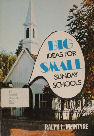 Big Ideas for Small Sunday Schools,Used