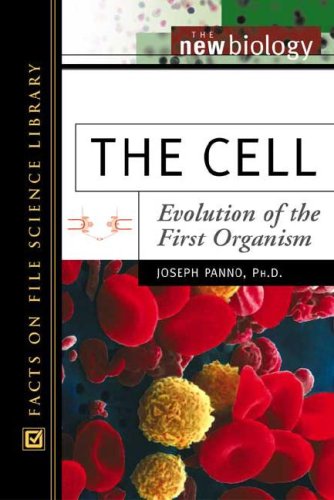 The Cell: Evolution of the First Organism (New Biology),Used