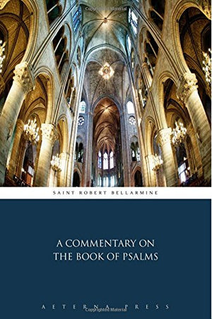 A Commentary on the Book of Psalms,Used