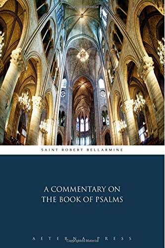A Commentary on the Book of Psalms,Used