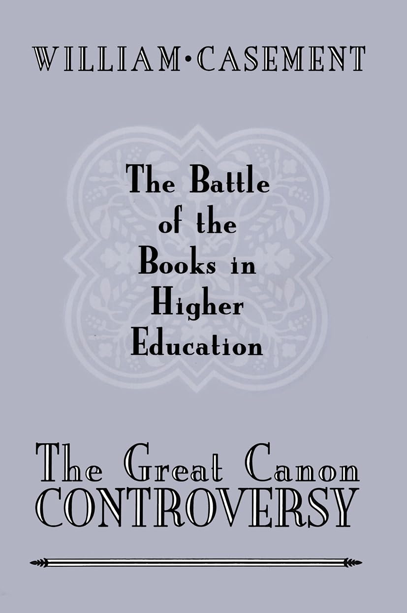 Great Canon Controversy: Battle of Books in Higher Education,Used