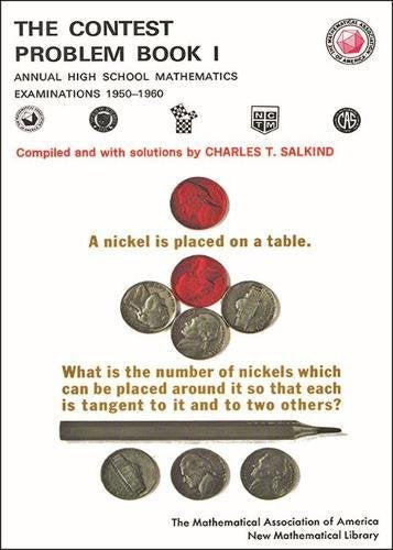 The Contest Problem Book No 1: Annual High School Mathematics Examinations 19501960 (New Mathematical Lib) (Bk. 1),Used