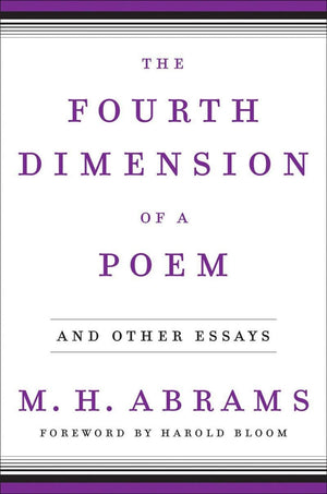 The Fourth Dimension of a Poem: and Other Essays,New