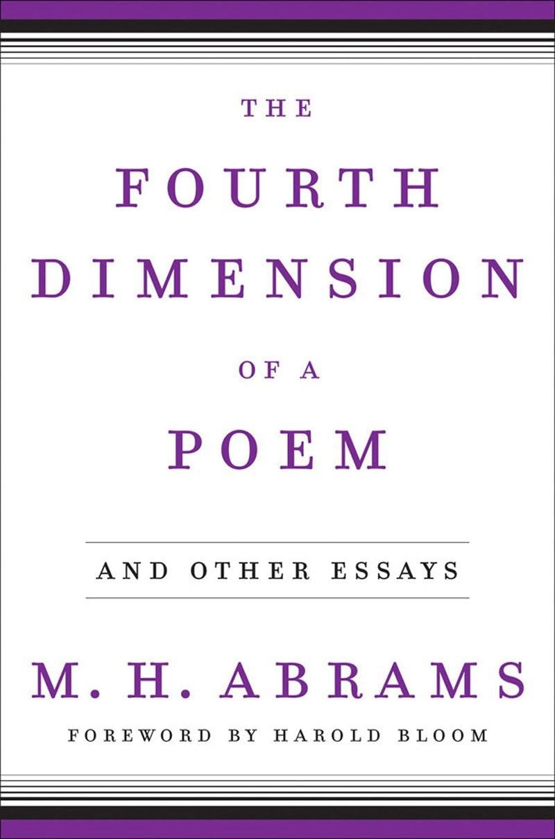 The Fourth Dimension of a Poem: and Other Essays,New