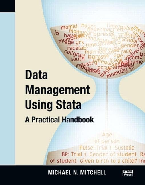 Data Management Using Stata: A Practical Handbook,Used