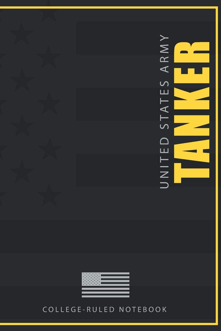United States Army Tanker CollegeRuled Notebook: 120page Collegeruled notebook for active duty and retired U.S. Army Tanker V,Used