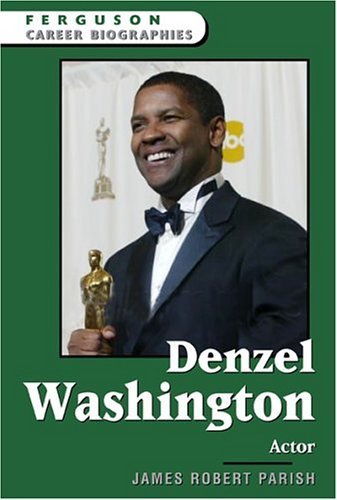 Denzel Washington: Actor (Ferguson Career Biographies),Used