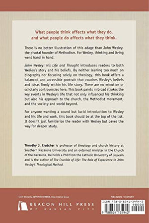 John Wesley: His Life and Thought,Used