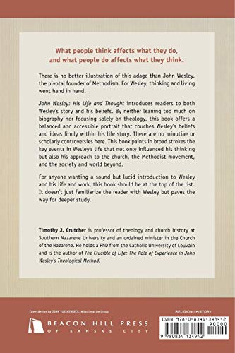 John Wesley: His Life and Thought,Used