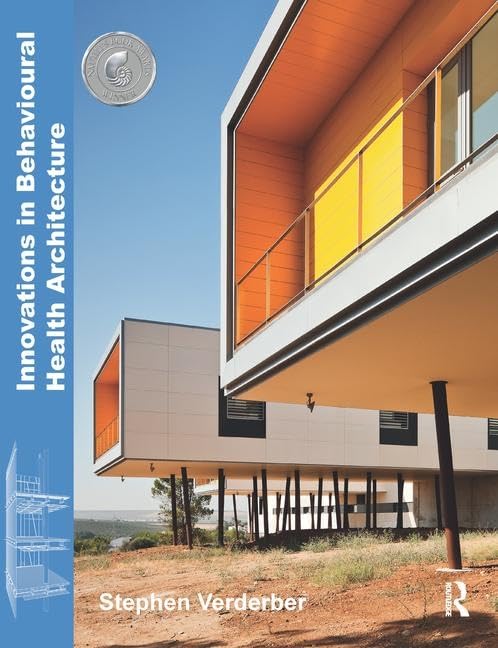Innovations in Behavioural Health Architecture,Used