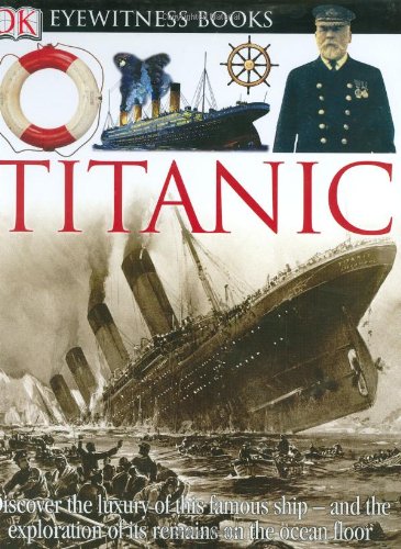 Titanic (DK Eyewitness Books),Used